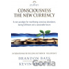 The Journey - Consciousness the New Currency - Brandon Bays The Journey - Consciousness the New Currency - Brandon Bays