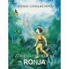 Zbojníkova dcéra Ronja (Astrid Lindgren)(Pevná) Zbojníkova dcéra Ronja (Astrid Lindgren)(Pevná)