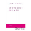 Stoupenci proměn - Jiřina Šiklová Stoupenci proměn - Jiřina Šiklová