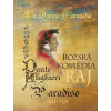Božská komédia - Raj/La Divina Commedia - Paradiso - Dante Alighieri Božská komédia - Raj/La Divina Commedia - Paradiso - Dante Alighieri