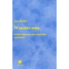 Tři sociální světy Sociální struktura postindustriální společnosti 2 vydání - Jan Keller Tři sociální světy Sociální struktura postindustriální společnosti 2 vydání - Jan Keller