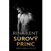 Surový princ - Rina Kent Surový princ - Rina Kent