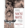Noční motýl Noční motýl