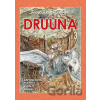 Druuna 3 (vázaná) - Paolo Eleuteri Serpieri Druuna 3 (vázaná) - Paolo Eleuteri Serpieri