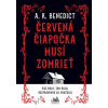 Červená čiapočka musí zomrieť - A. K. Benedict Červená čiapočka musí zomrieť - A. K. Benedict