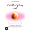 Odvážné plány duší (Robert Schwartz) Odvážné plány duší (Robert Schwartz)