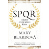 SPQR Dějiny antického Říma - Mary Beardová SPQR Dějiny antického Říma - Mary Beardová