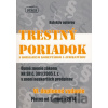 Trestný poriadok s rozsiahlym komentárom a judikatúrou - Nová Práca Trestný poriadok s rozsiahlym komentárom a judikatúrou - Nová Práca