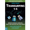 Transurfing 1 - 5 Transurfing 1 - 5