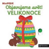 MiniPEDIE Objevujeme svět! Velikonoce - Choux Nathalie MiniPEDIE Objevujeme svět! Velikonoce - Choux Nathalie