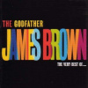 James Brown, The Godfather: The Very Best Of..., CD James Brown, The Godfather: The Very Best Of..., CD