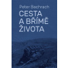 Cesta a břímě života Cesta a břímě života