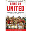 Bring on United (Andy Mitten) Bring on United (Andy Mitten)