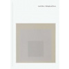 Josef Albers: Midnight and Moon - Nick Fox Weber, Josef Albers, David Zwirner Books Josef Albers: Midnight and Moon - Nick Fox Weber, Josef Albers, David Zwirner Books