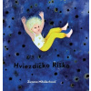 Hviezdičko Riško - Zuzana Mihalechová Hviezdičko Riško - Zuzana Mihalechová