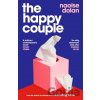 The Happy Couple - Naoise Dolan The Happy Couple - Naoise Dolan