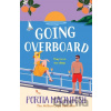 Going Overboard - Portia MacIntosh Going Overboard - Portia MacIntosh