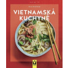 Vietnamská kuchyně Nico Stanitzok Vietnamská kuchyně Nico Stanitzok