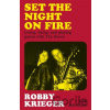 Set the Night on Fire Set the Night on Fire