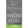 E-kniha Systém světa - Neal Stephenson E-kniha Systém světa - Neal Stephenson