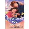 I Wish You Would - Eva Des Lauriers I Wish You Would - Eva Des Lauriers