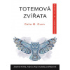 Totemová zvířata Totemová zvířata