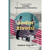 Sedm životů (Vladimír Votýpka) Sedm životů (Vladimír Votýpka)