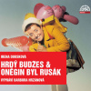 Hrdý Budžes & Oněgin byl Rusák (komplet) - Irena Dousková Hrdý Budžes & Oněgin byl Rusák (komplet) - Irena Dousková