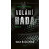 Volání hada - Olga Raclavská Volání hada - Olga Raclavská