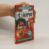 Futbalové superhviezdy. FC Liverpool | Dan Green Futbalové superhviezdy. FC Liverpool | Dan Green