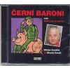Černí baroni - CDmp3 (Čte Miroslav Donutil) (Miloslav Švandrlík) Černí baroni - CDmp3 (Čte Miroslav Donutil) (Miloslav Švandrlík)