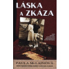 Láska a zkáza - McLainová Paula Láska a zkáza - McLainová Paula