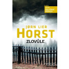 Zlovůle - Jorn Lier Horst Zlovůle - Jorn Lier Horst