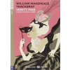 Vanity Fair: A Novel without a hero + CD - William M. Thackeray Vanity Fair: A Novel without a hero + CD - William M. Thackeray