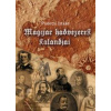Magyar hadvezérek kalandjai Magyar hadvezérek kalandjai