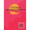 Africké dobrodružstvo (László Barak) Africké dobrodružstvo (László Barak)
