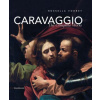 Caravaggio: The Complete Works Caravaggio: The Complete Works
