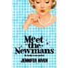 Meet the Newmans Meet the Newmans