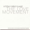 A Tribe Called Quest: Love Movement - Re-Issue LP A Tribe Called Quest: Love Movement - Re-Issue LP