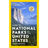 National Geographic Guide to the National Parks of the United States, 9th Edition National Geographic Guide to the National Parks of the United States, 9th Edition