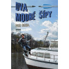 Dva modré šípy - Josef Blecha Dva modré šípy - Josef Blecha
