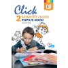 Click 2. Interactive English. Pupil’s book - Učebnica - P. Gerö P. Zlochová Click 2. Interactive English. Pupil’s book - Učebnica - P. Gerö P. Zlochová