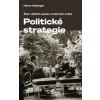 Politické strategie (Henry Kissinger)(Brožovaná) Politické strategie (Henry Kissinger)(Brožovaná)