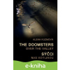 E-kniha The Doomsters over the Valley / Sýčci nad kotlinou - Alena Kuzmová E-kniha The Doomsters over the Valley / Sýčci nad kotlinou - Alena Kuzmová