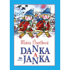 Danka a Janka - Mária Ďuríčková Danka a Janka - Mária Ďuríčková
