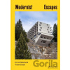 Modernist Escapes - Stefi Orazi Modernist Escapes - Stefi Orazi
