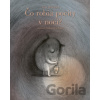 Čo robia pocity v noci? - Tina Oziewicz, Aleksandra Zając (ilustrátor) Čo robia pocity v noci? - Tina Oziewicz, Aleksandra Zając (ilustrátor)