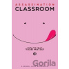 Assassination Classroom, Vol. 13 Assassination Classroom, Vol. 13