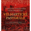 Velhartické pastorále - audiokniha Velhartické pastorále - audiokniha