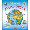Můj první atlas světa Můj první atlas světa